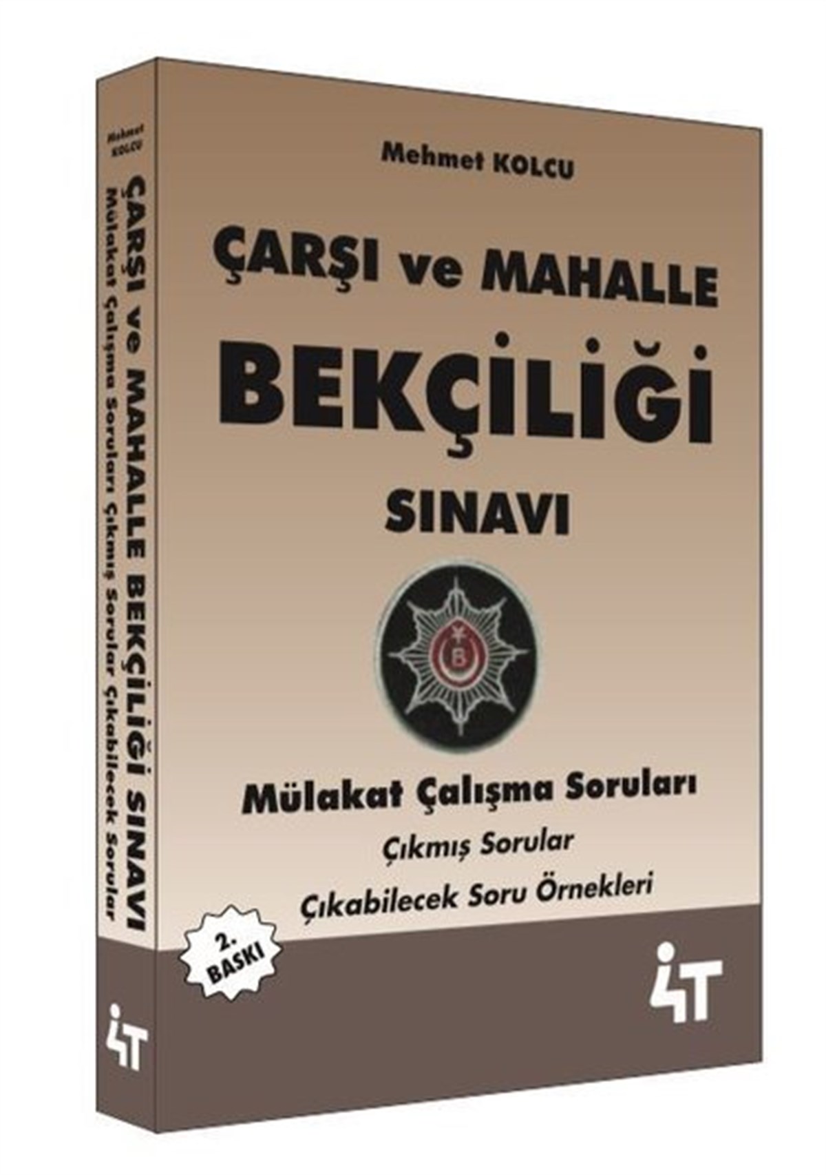 Mehmet KolcuGYS (Görevde Yükselme Sinavı)Çarşı ve Mahalle Bekçiliği Sınavı