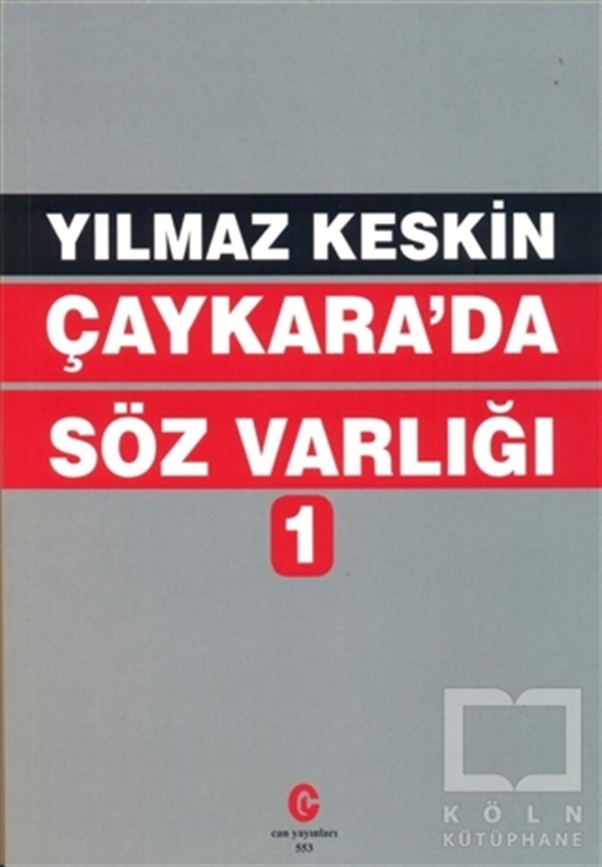 Çaykara'da Söz Varlığı 1