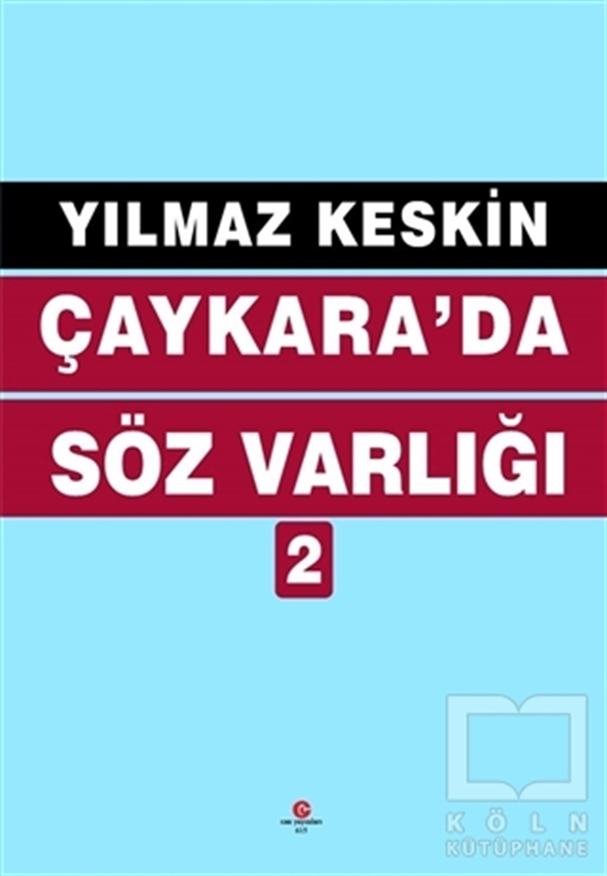 Çaykara'da Söz Varlığı - 2