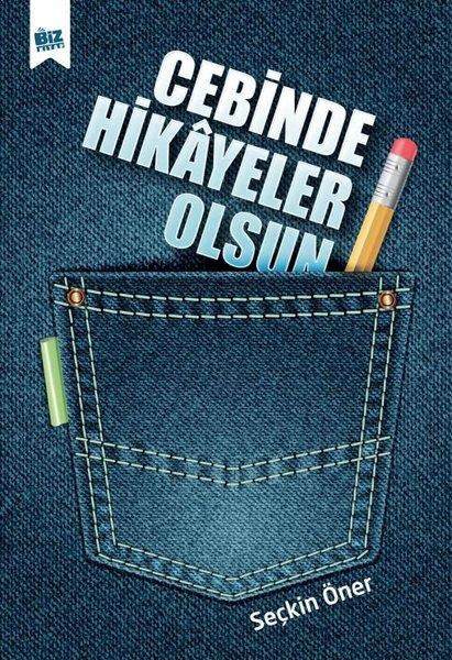Seçkin ÖnerTürkiye RomanCebinde Hikayeler Olsun