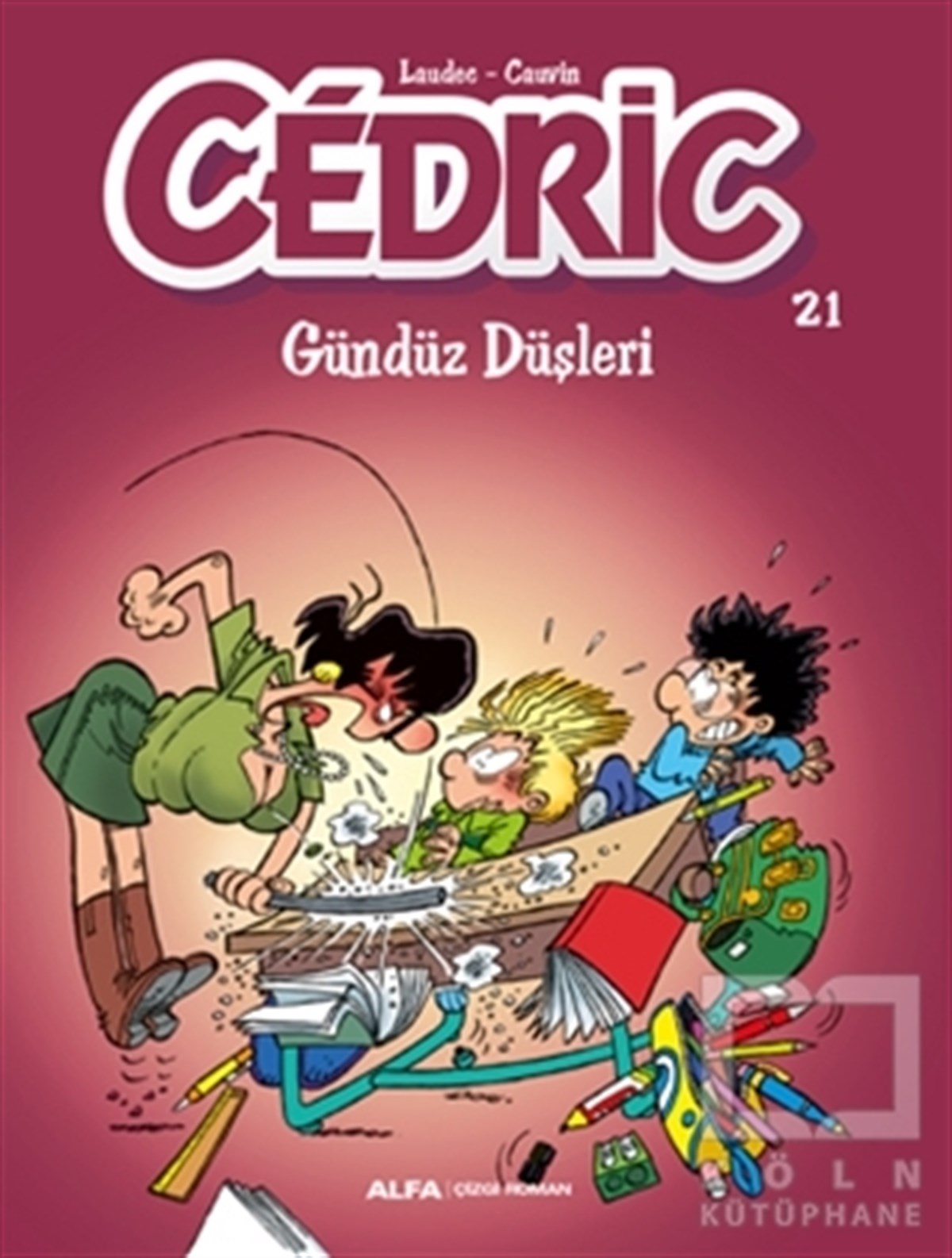 KolektifÇizgi RomanCedric 21 - Gündüz Düşleri