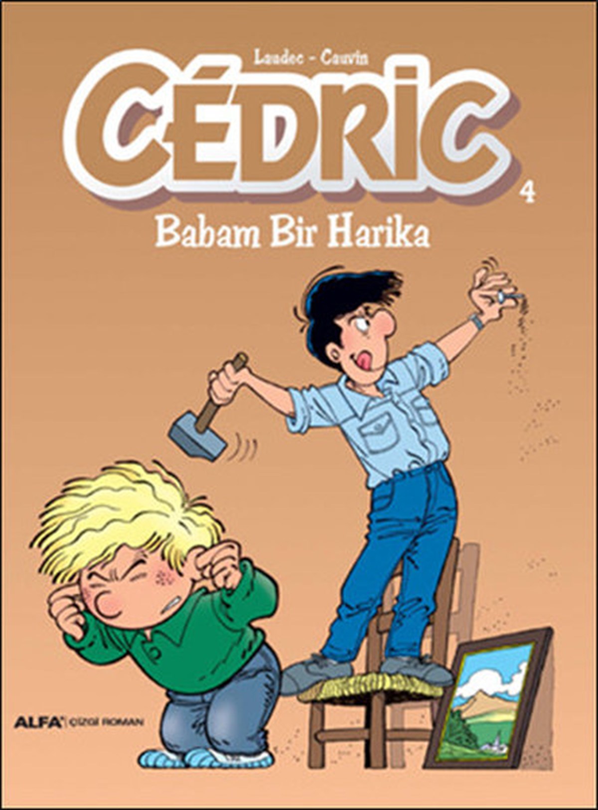 CauvinComic - BücherCedric 4-Babam Bir Harika