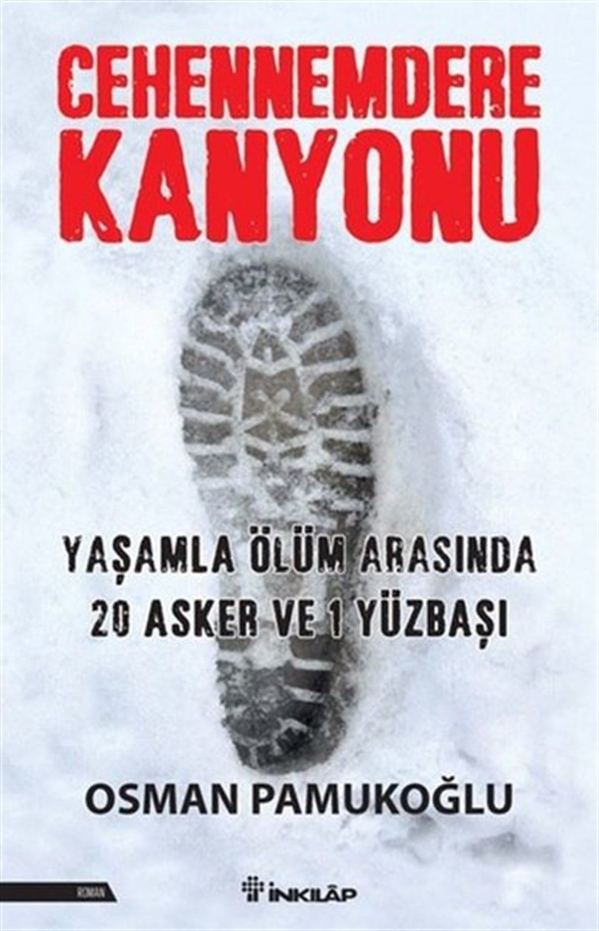 Osman PamukoğluTürkiye RomanCehennemdere Kanyonu