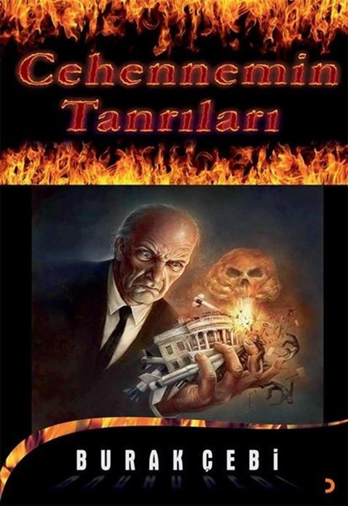 Burak ÇebiTürkiye RomanCehennemin Tanrıları