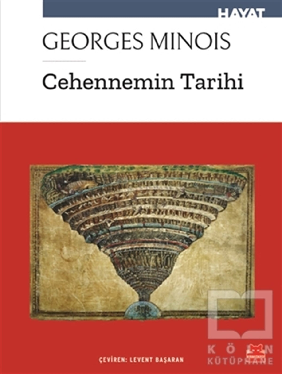 Georges MinoisAraştırma - İncelemeCehennemin Tarihi
