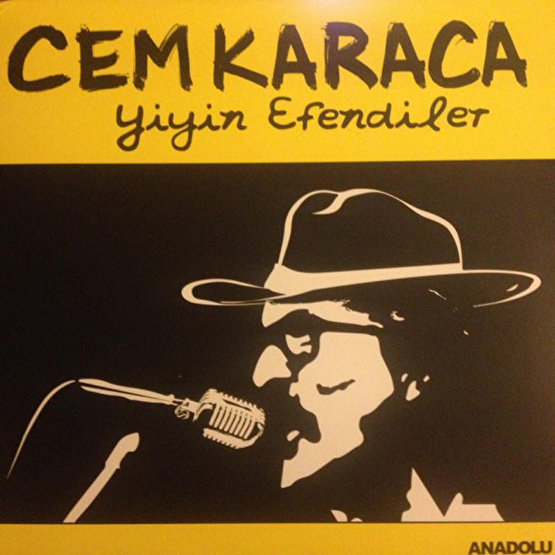 Cem Karaca – Yiyin Efendiler