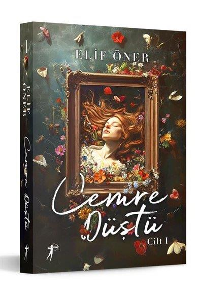 Elif ÖnerTürk RomaniCemre Düştü Cilt 1