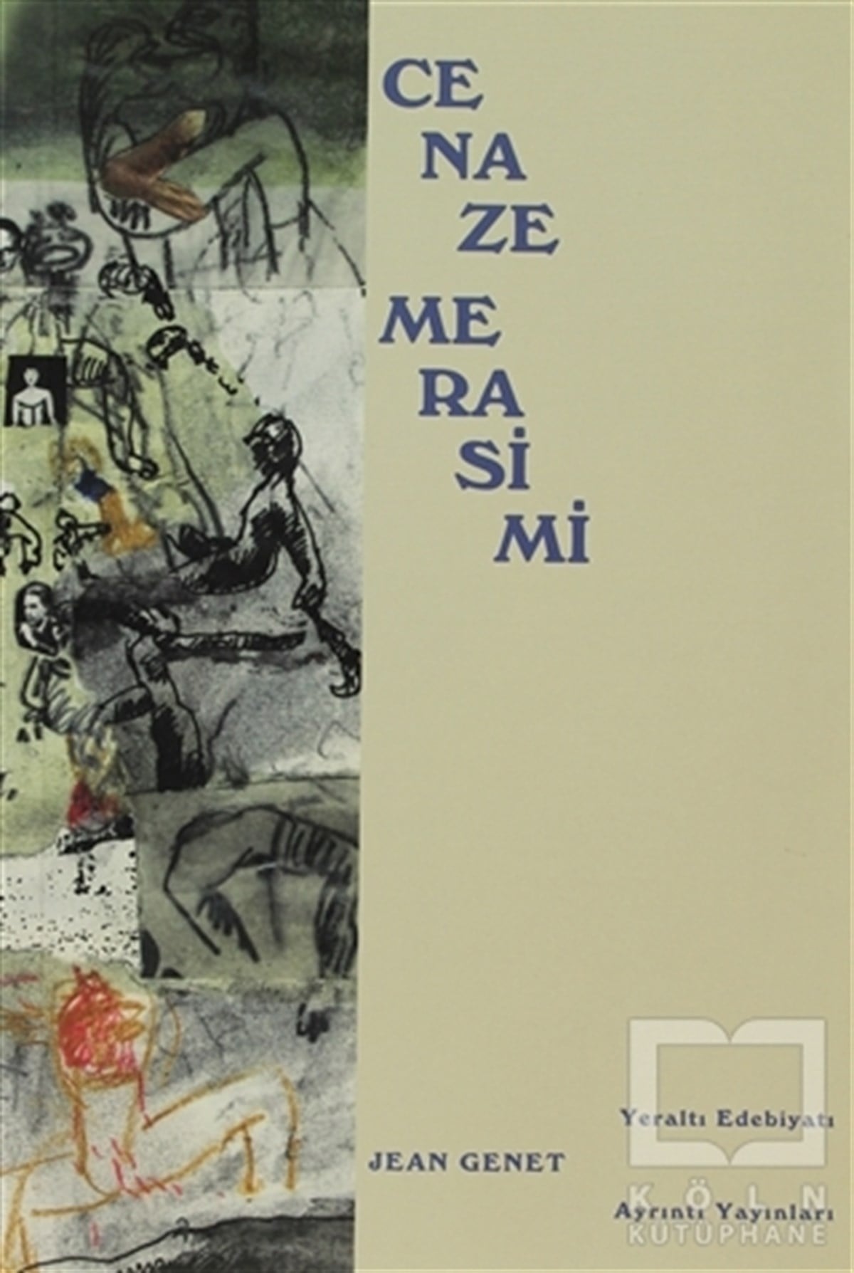 Jean GenetFransız EdebiyatıCenaze Merasimi