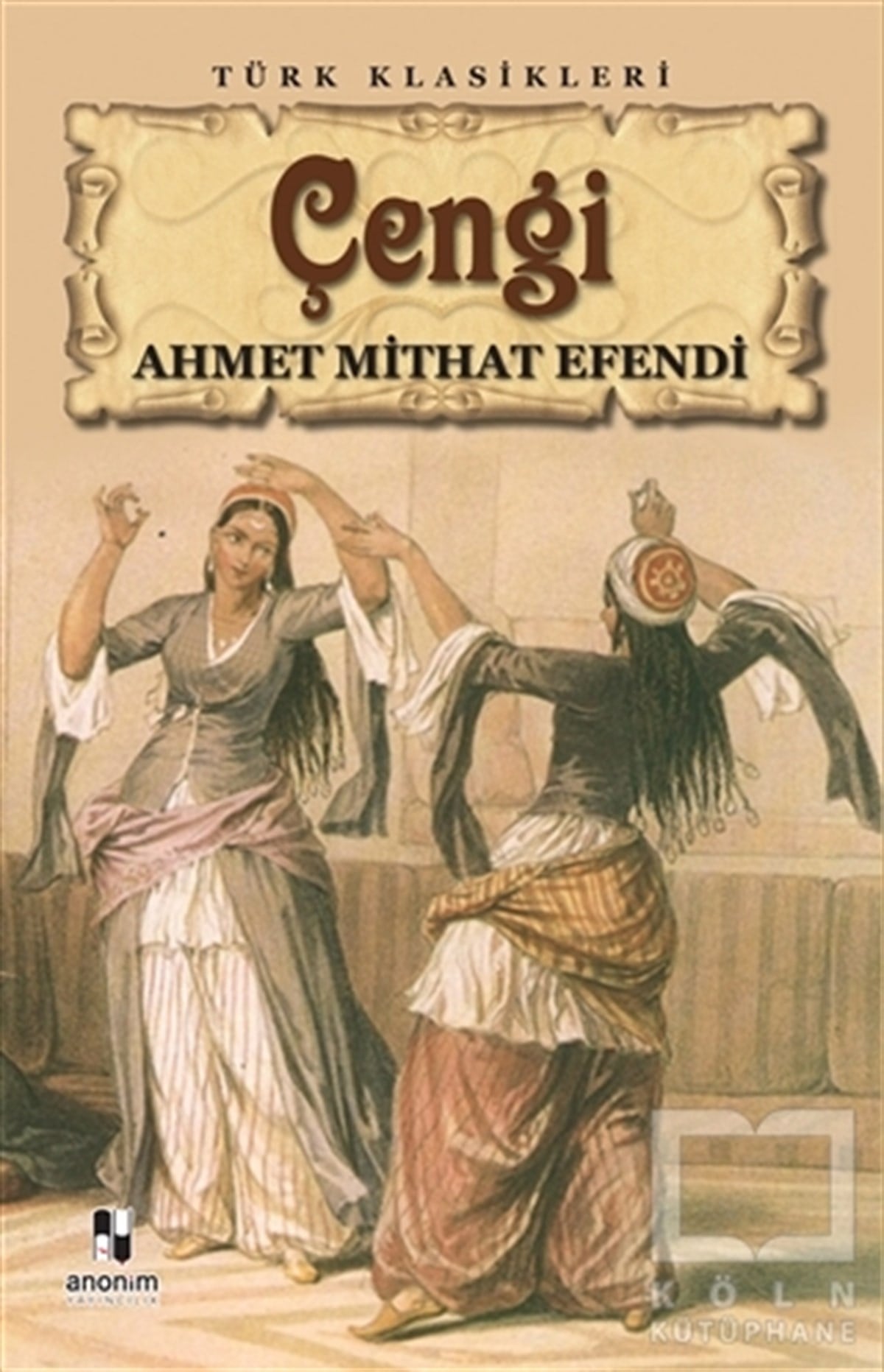 Ahmet Mithat EfendiTürkçe RomanlarÇengi