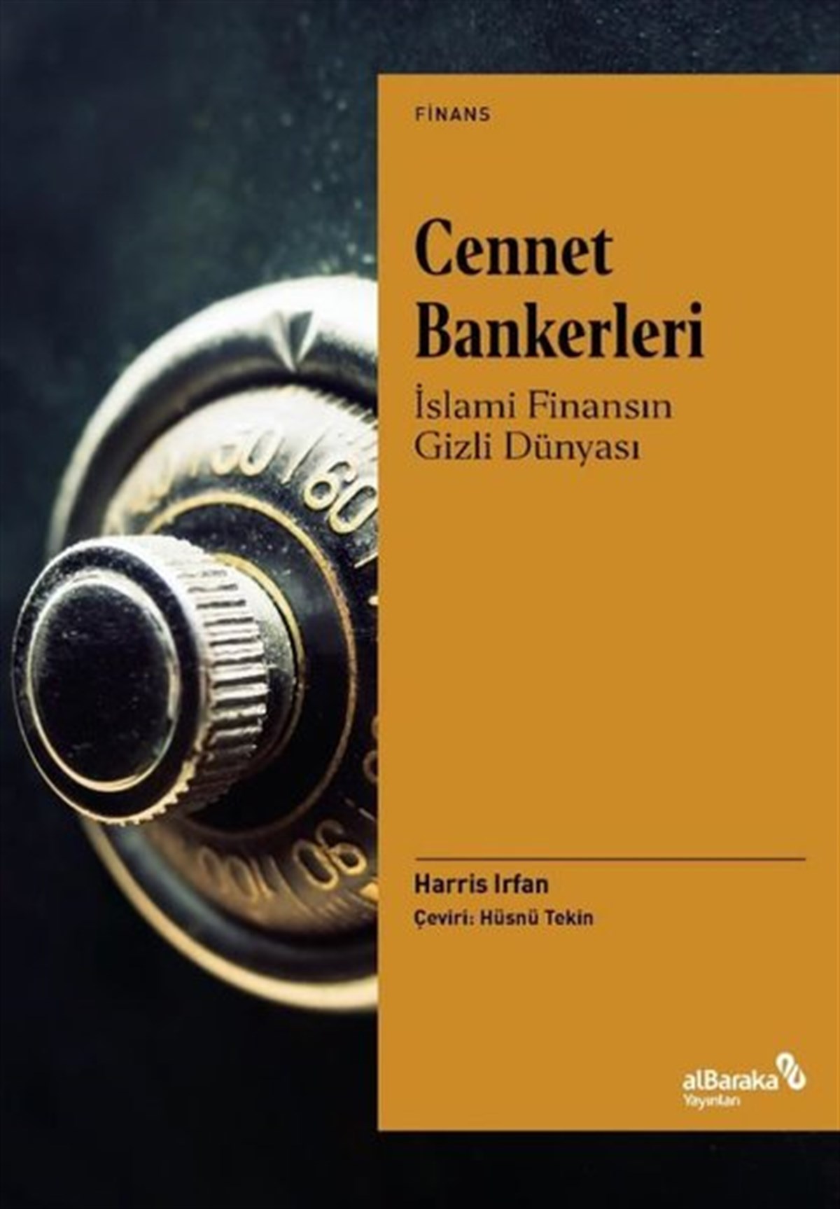 Harris İrfanBorsa KitaplarıCennet Bankerleri: İslami Finansın Gizli Dünyası
