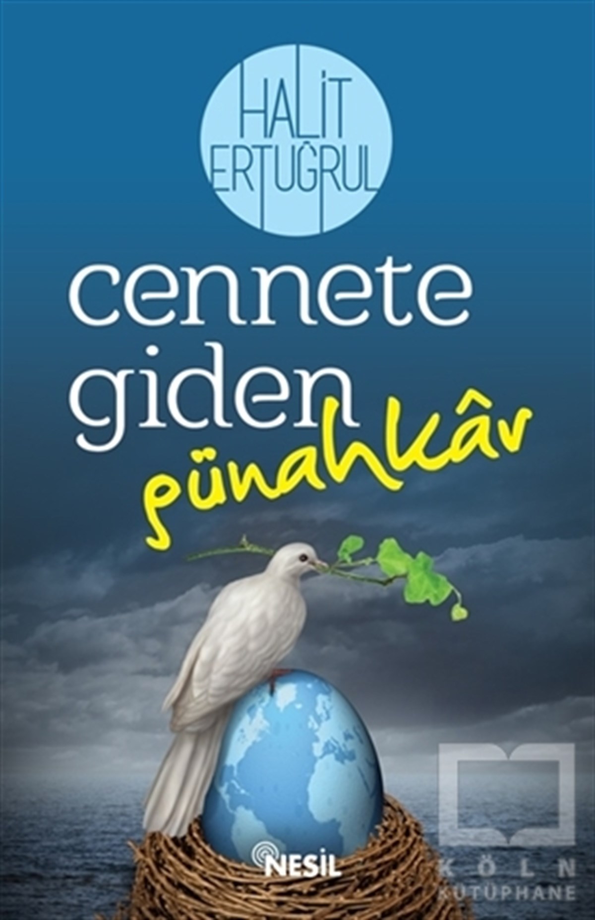 Halit ErtuğrulÖyküCennete Giden Günahkar