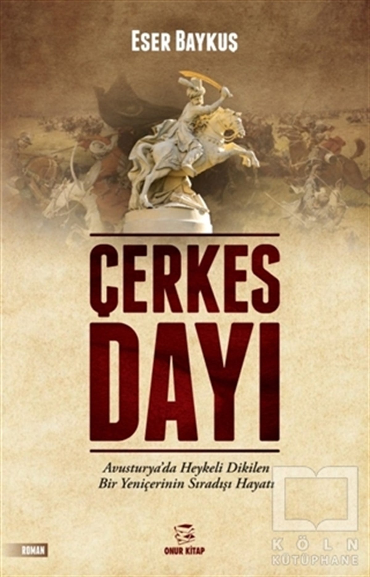 Eser BaykuşRomanÇerkes Dayı