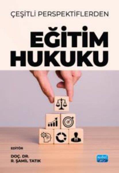 Nilüfer VelieceoğluEğitimÇeşitli Perspektiflerden Eğitim Hukuku