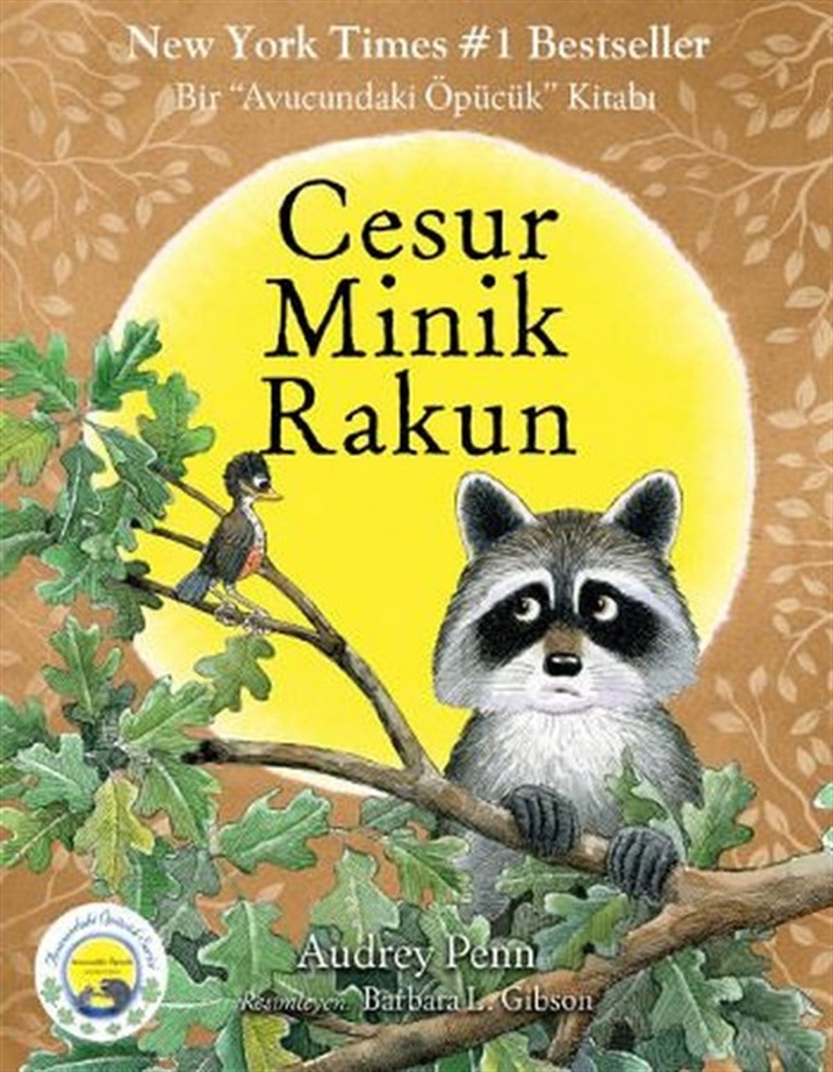 Audrey PennÇocuk Masal KitaplarıCesur Minik Rakun