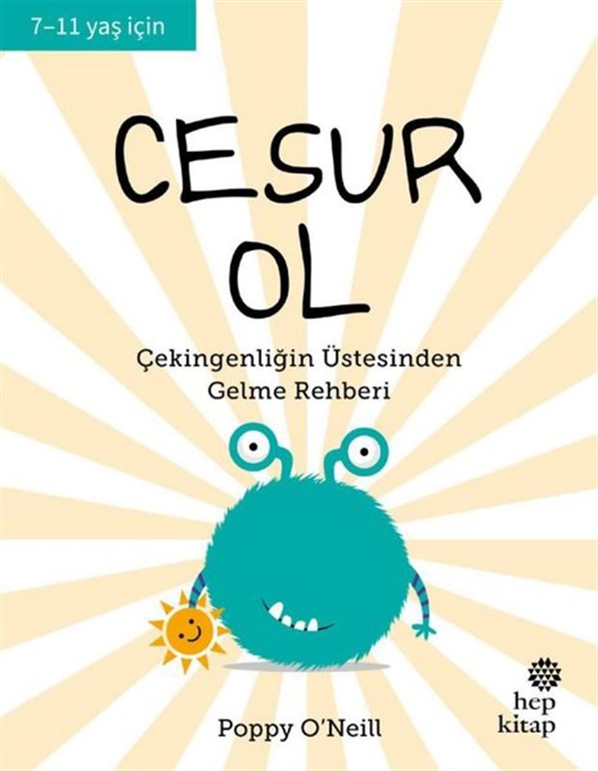 Poppy O'NeillÇocuk Gençlik RomanlarıCesur Ol - Çekingenliğin Üstesinden Gelme Rehberİ