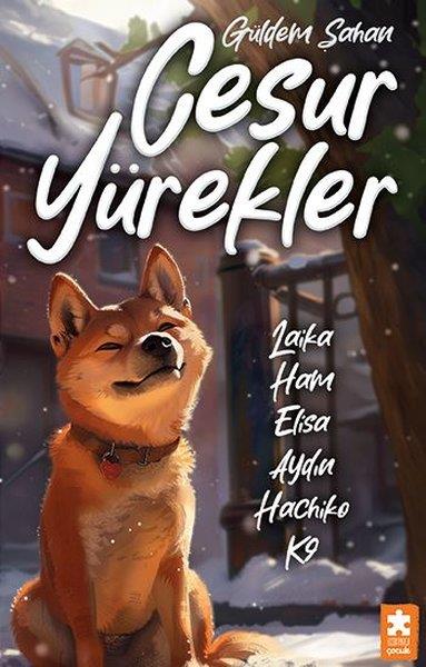 Güldem ŞahanÇocuk Gençlik RomanlarıCesur Yürekler