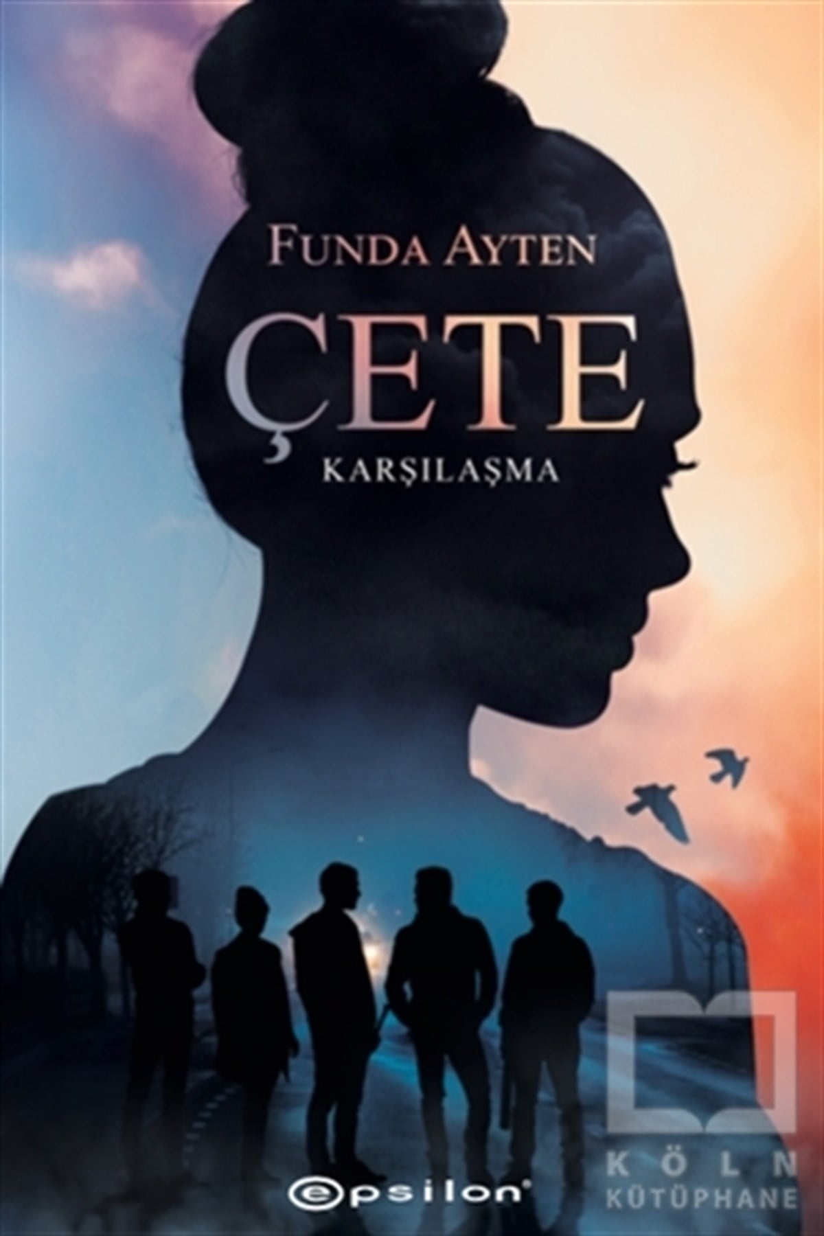 Funda AytenTürkçe RomanlarÇete - Karşılaşma