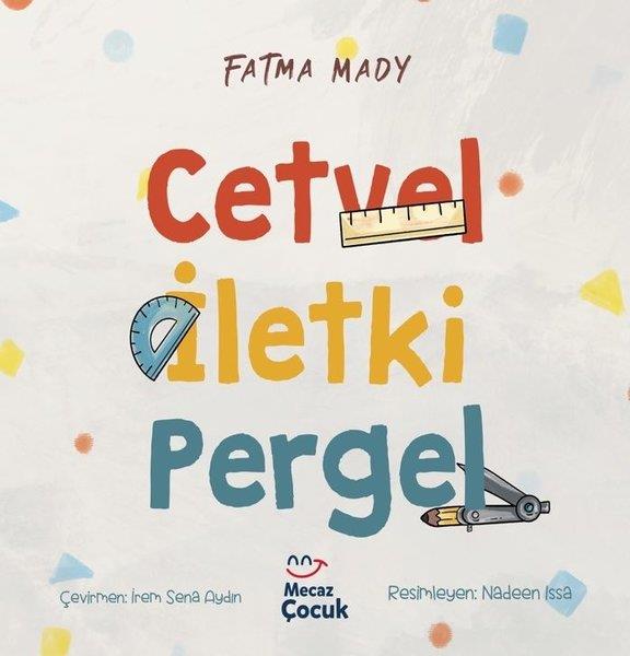 Fatma MadyEgitim Etkinlik KitaplariCetvel İletki Pergel
