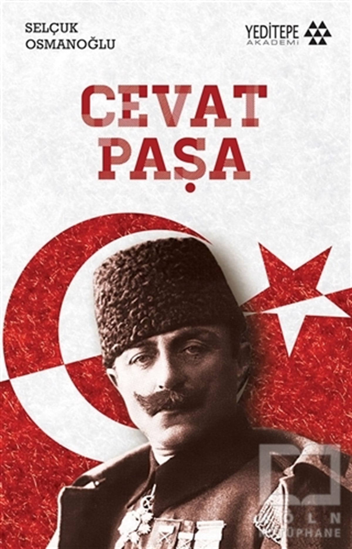 Selçuk OsmanoğluAraştırma - İncelemeCevat Paşa