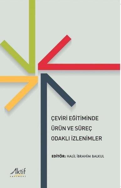 KolektifDil Bilimi - EtimolojiÇeviri Eğitiminde Ürün ve Süreç Odaklı İzlenimler