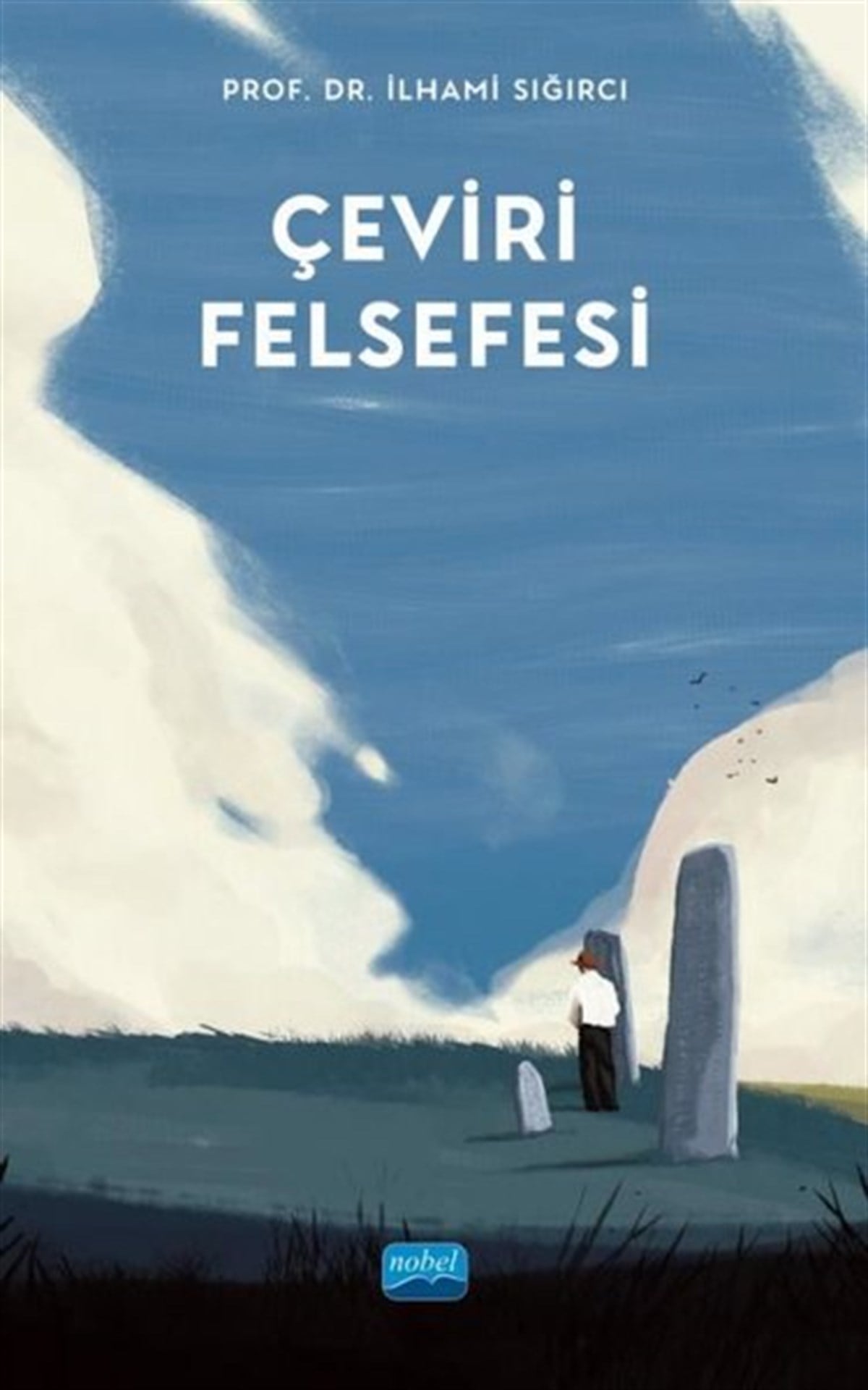 İlhami SığırcıFelsefe BilimiÇeviri Felsefesi