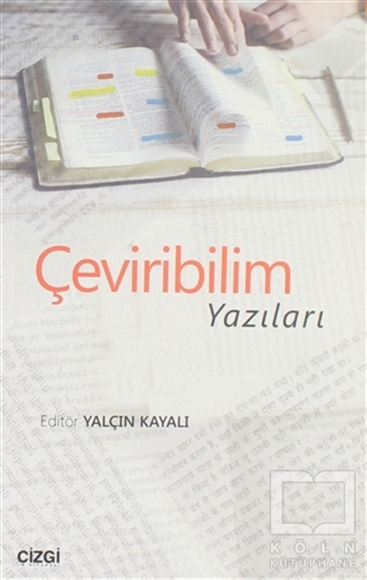 Yalçın KayalıAkademikÇeviribilim Yazıları