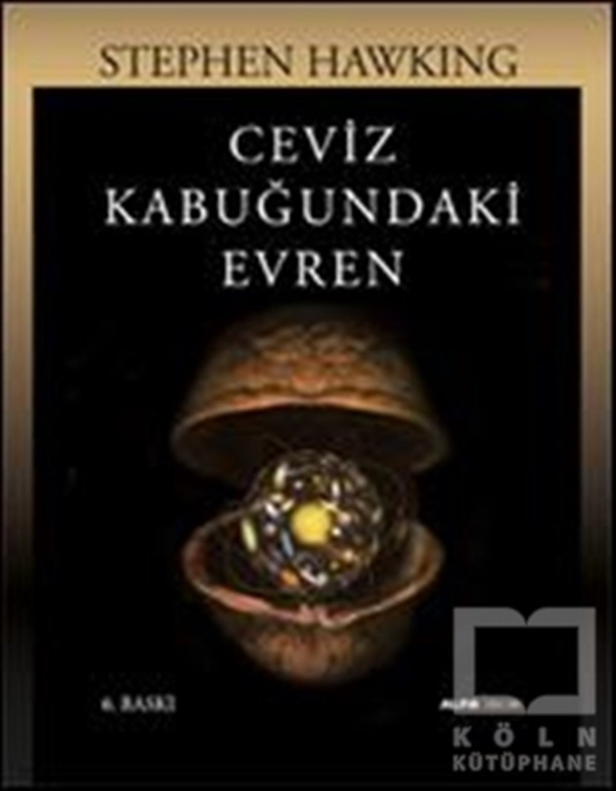 Stephen W. HawkingPopüler BilimCeviz Kabuğundaki Evren