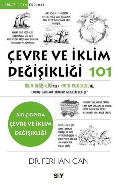Ferhan CanUmwelttechnikÇevre ve İklim Değişikliği 101 - Bir Çırpıda Çevre ve İklim Değişikliği