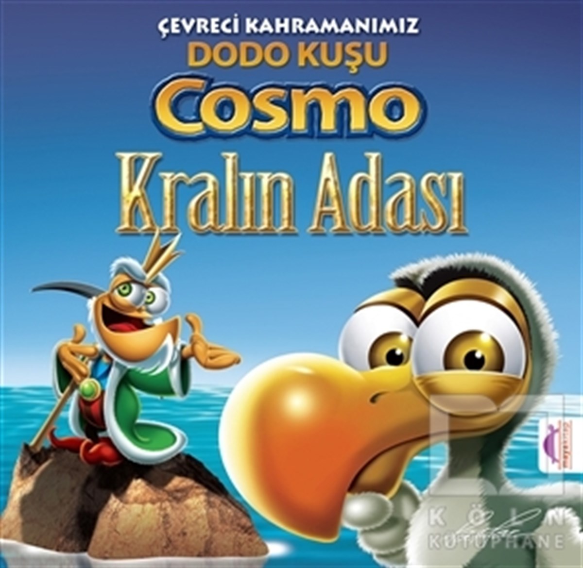 Çevreci Kahramanımız Dodo Kuşu Cosmo Kralın Adası - Kralın Adası