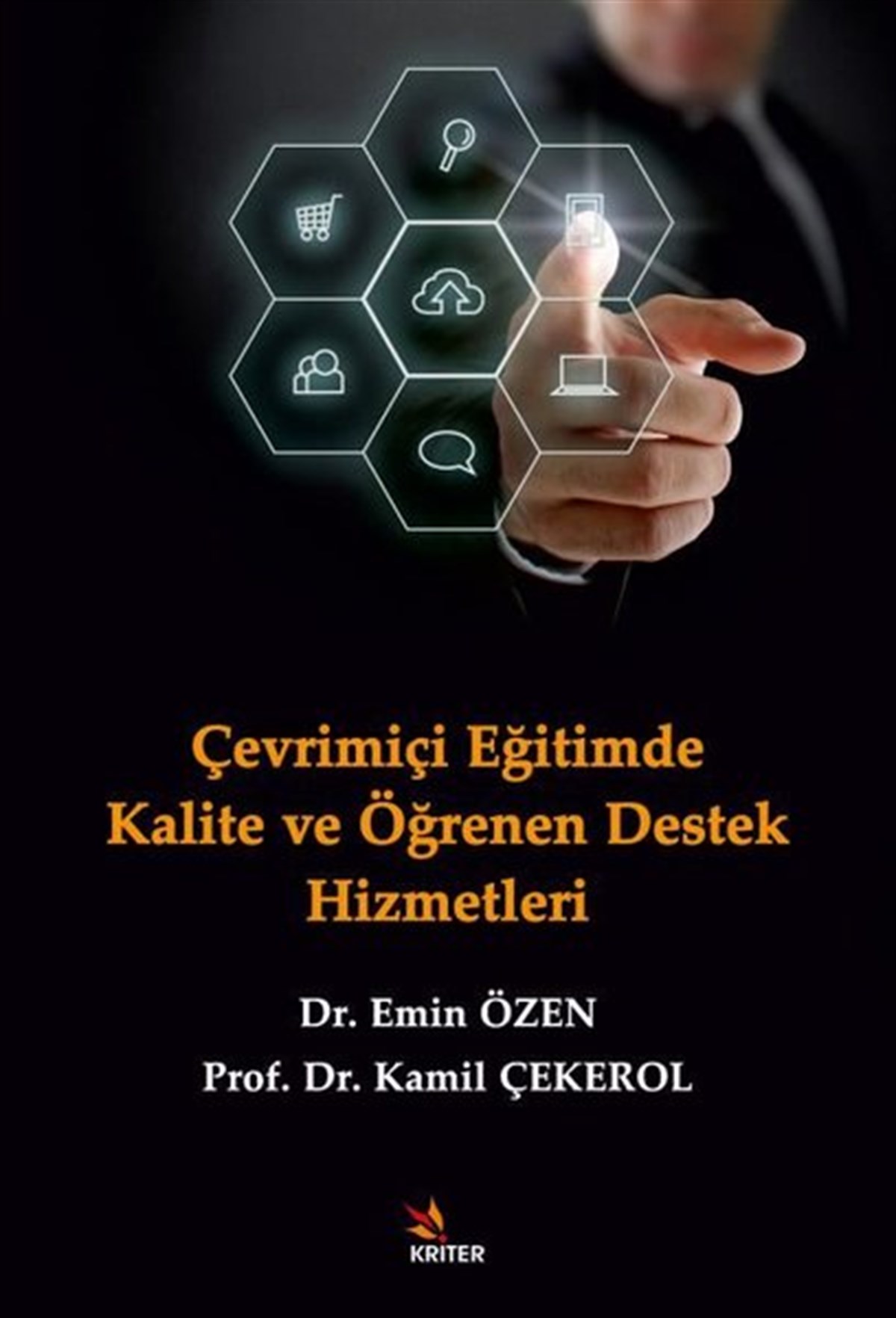 Emin ÖzenEğitimÇevrimiçi Eğitimde Kalite ve Öğrenen Destek Hizmetleri