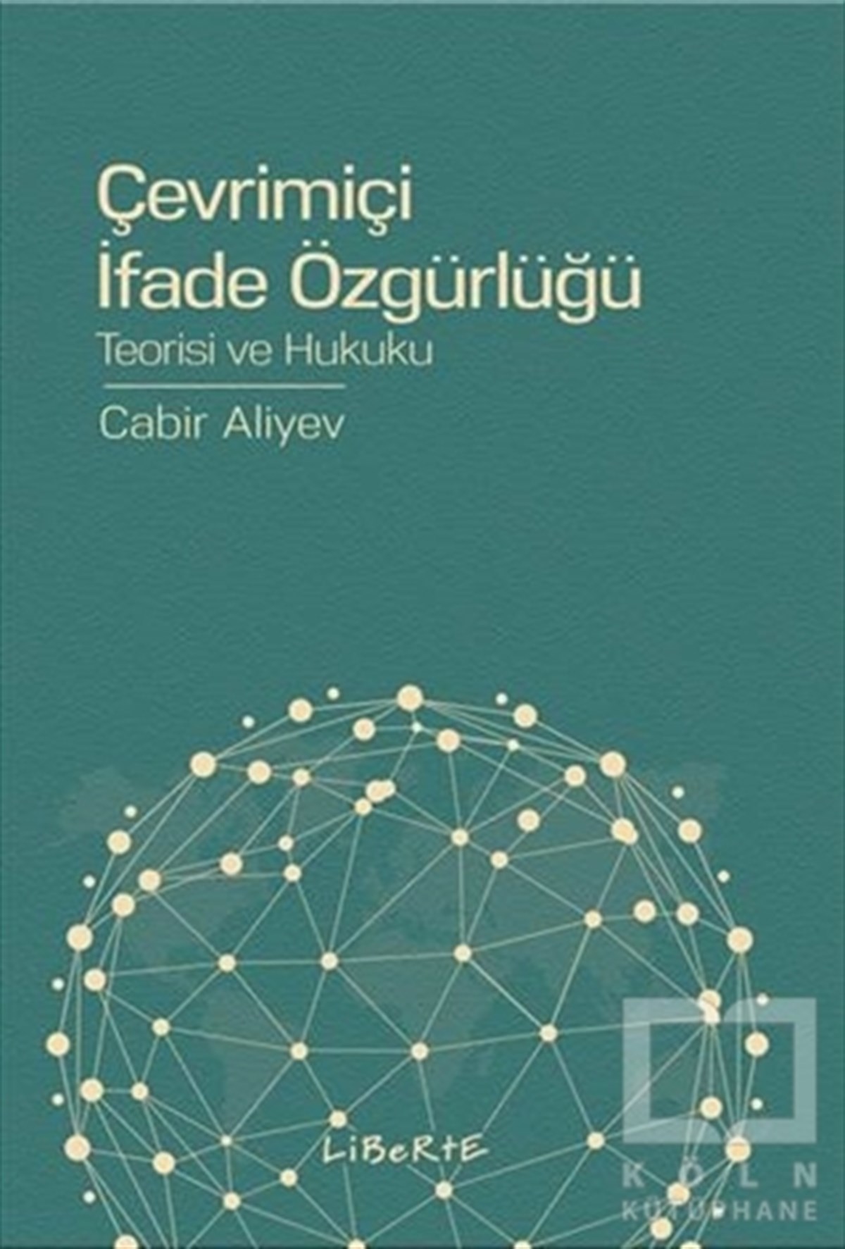 Cabir AliyevSosyal Medya ve İletişimÇevrimiçi İfade Özgürlüğü