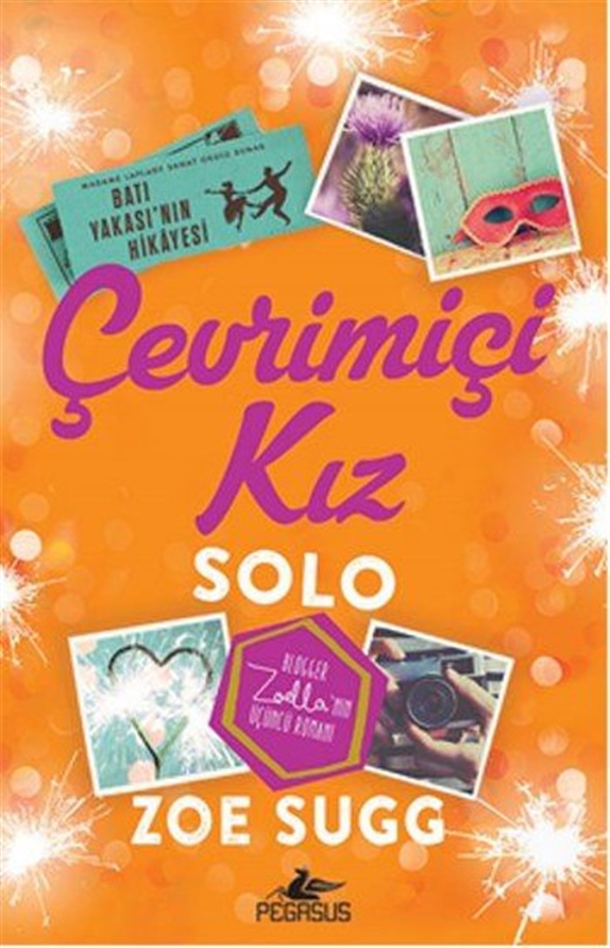 Zoe SuggAşk Kitapları & Aşk RomanlarıÇevrimiçi Kız 3-Solo