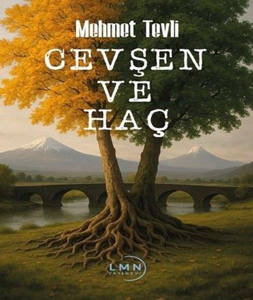 Mehmet TevliTürk RomaniCevşen ve Haç