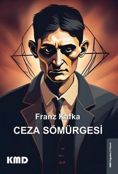 Franz KafkaDünya KlasikleriCeza Sömürgesi