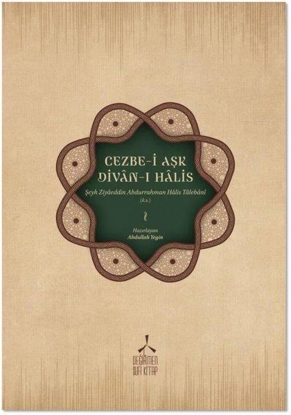 KolektifEleştiri & Kuram & İnceleme KitaplarıCezbe-i Aşk Divan-ı Halis