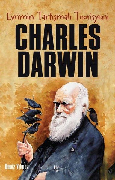 Deniz YılmazTarihi Biyografi ve Otobiyografi KitaplarıCharles Darwin: Evrimin Tartışmalı Teorisyeni