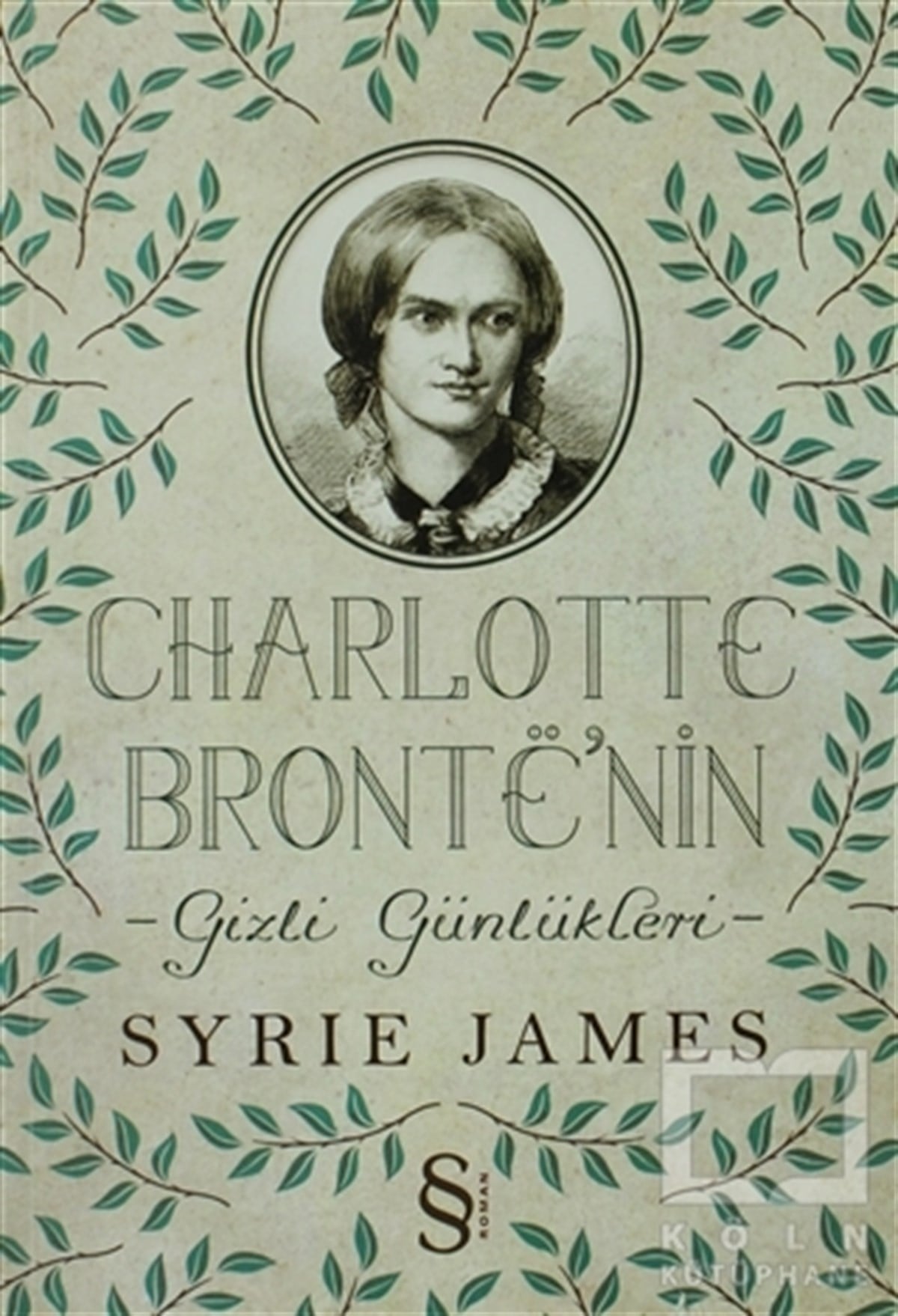 Charlotte Bronte’nin Gizli Günlükleri