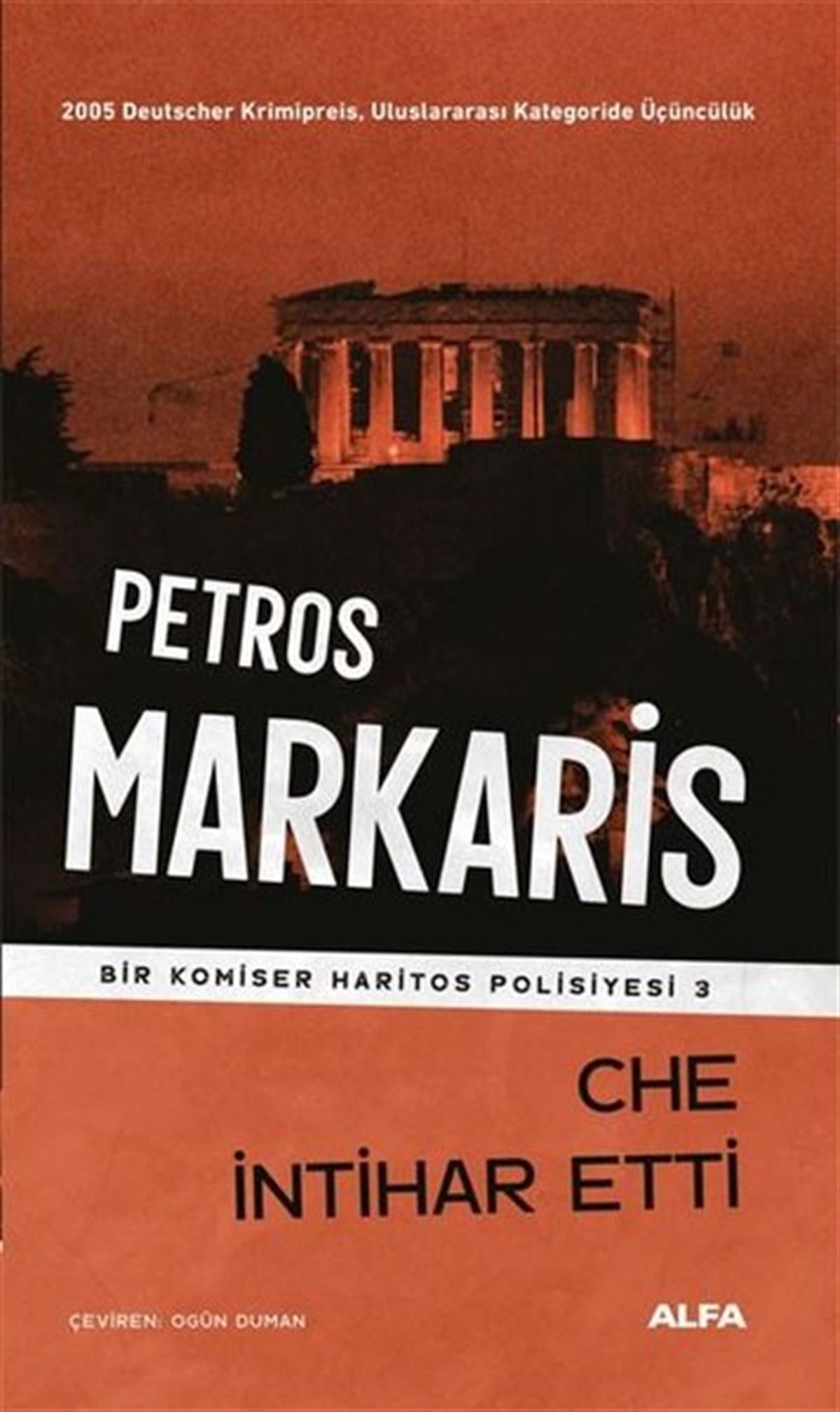 Petros MarkarisPolisiye Romanlar & Cinayet RomanlarıChe İntihar Etti - Bir Komiser Haritos Polisiyesi 3