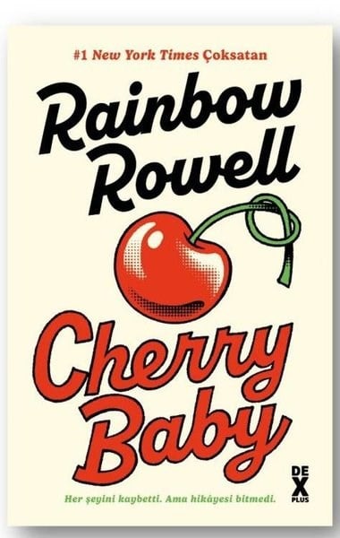 Rainbow RowellAşk Kitapları & Aşk RomanlarıCherry Baby