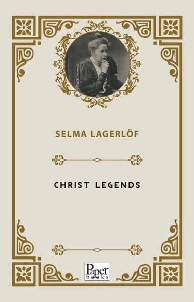 Selma LagerlöfLiteratureChrist Legends