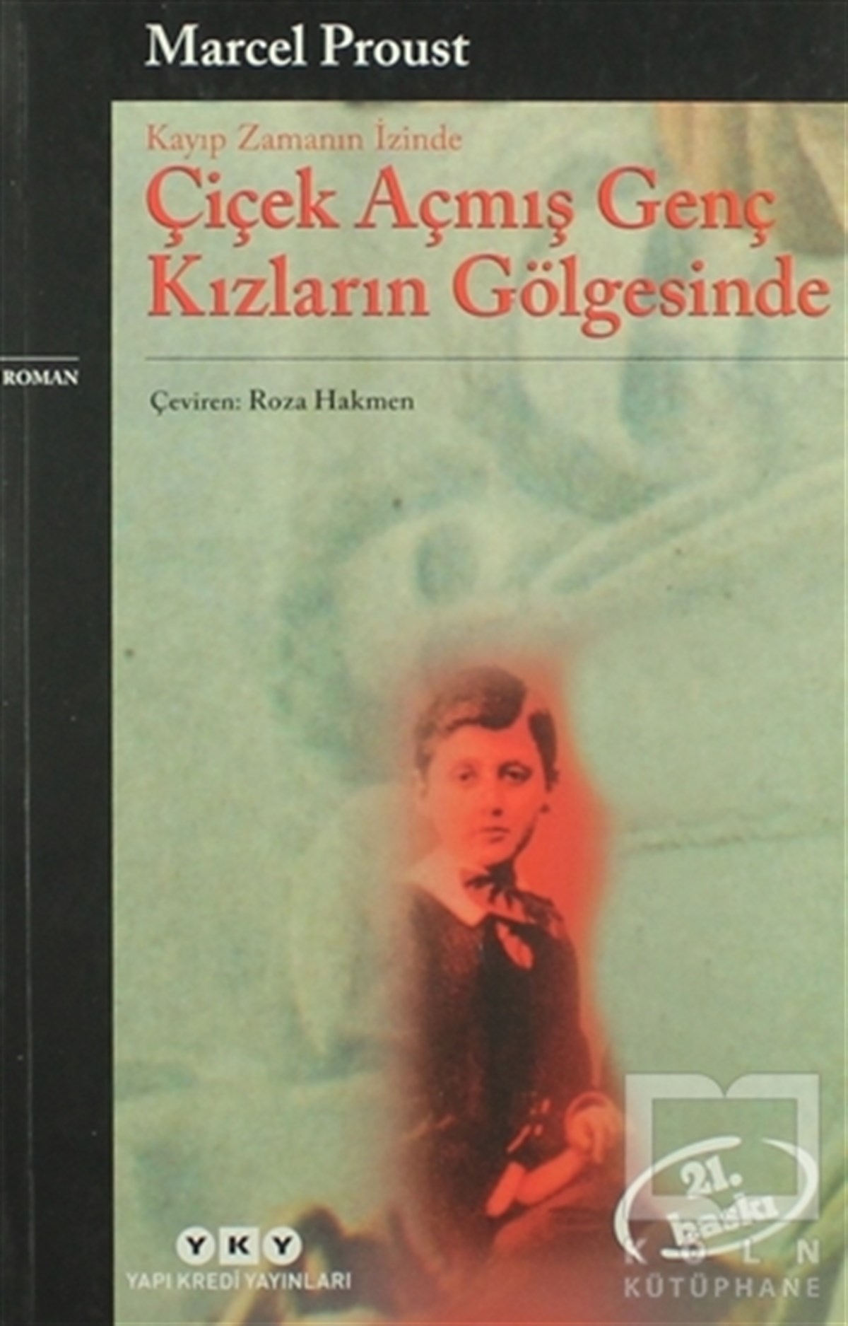 Çiçek Açmış Genç Kızların Gölgesinde