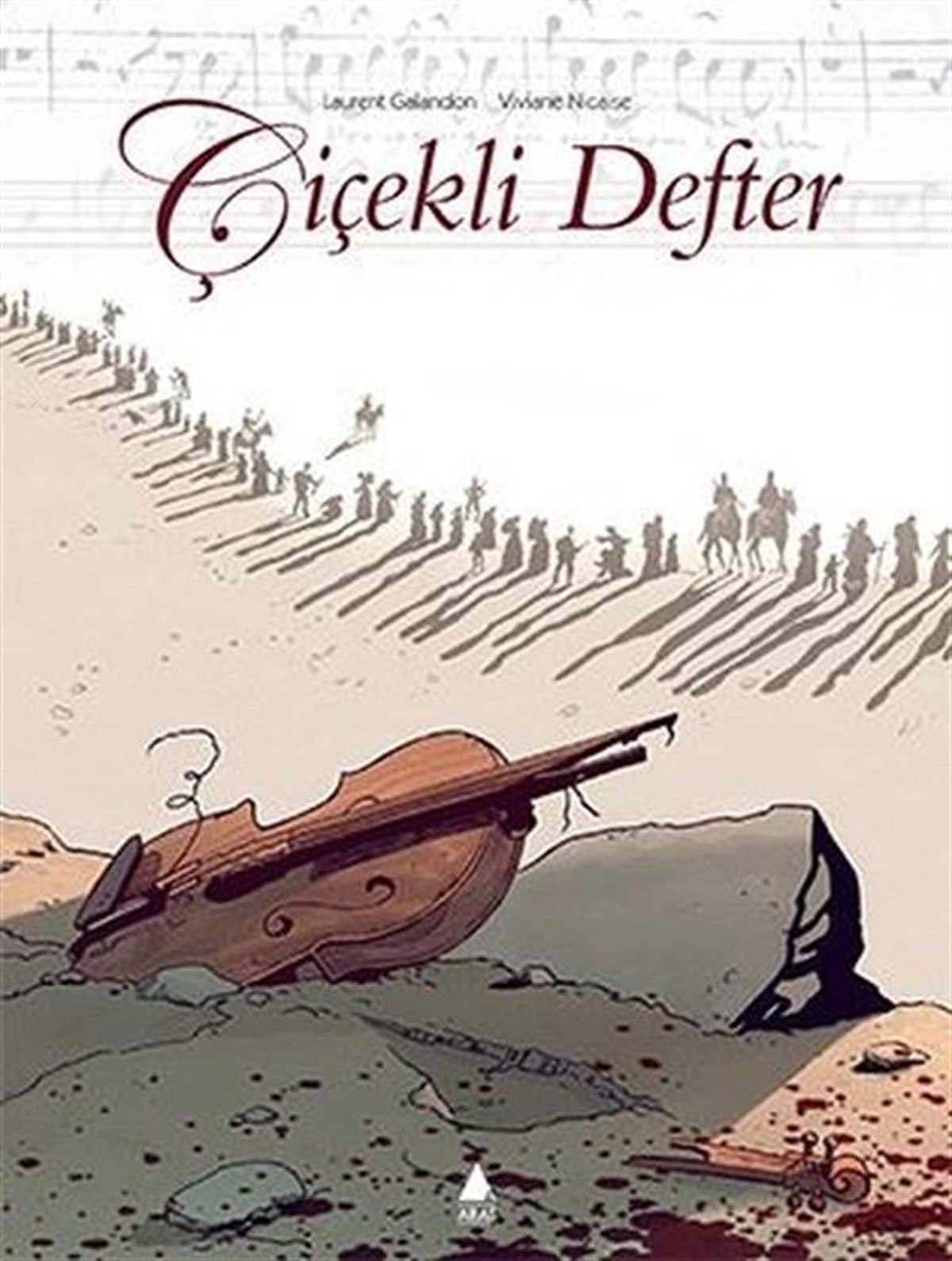 Laurent GalandonÇizgi RomanlarÇiçekli Defter