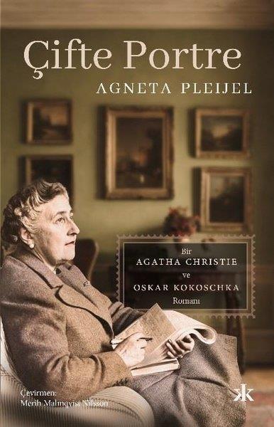 Agneta PleijelDünya RomanÇifte Portre - Bir Agatha Christie ve Oscar Kokoschka Romanı