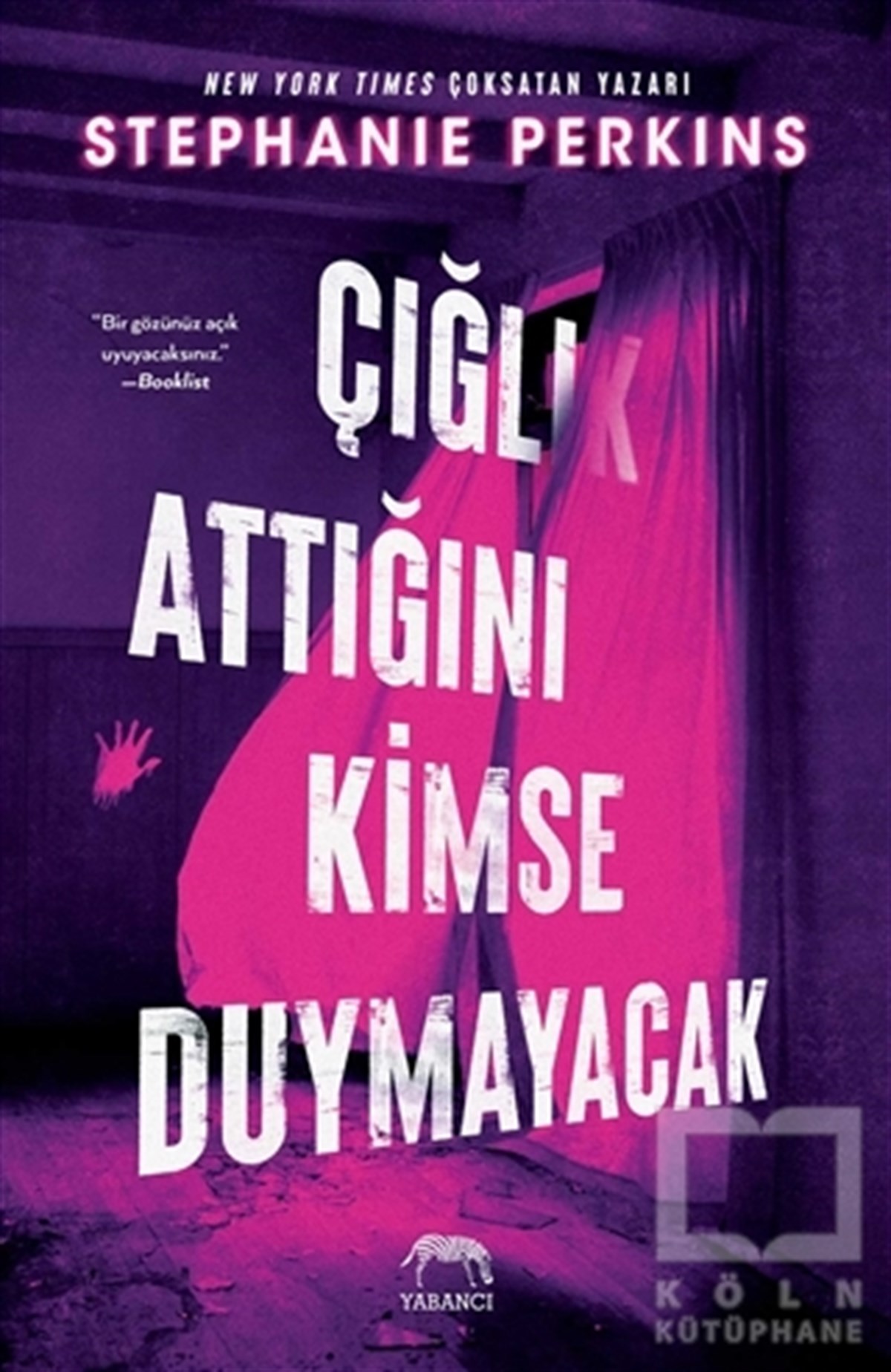 Stephanie PerkinsKorku Kitapları & Gerilim KitaplarıÇığlık Attığını Kimse Duymayacak