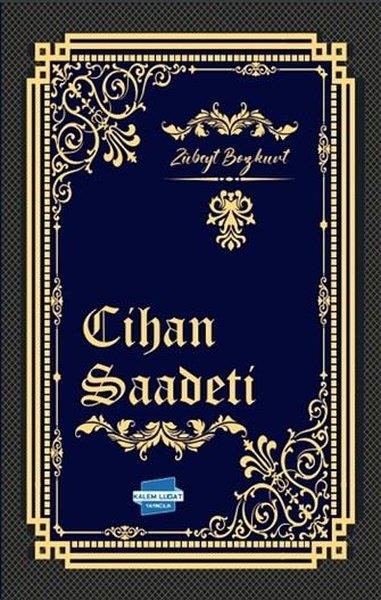 Zübeyt BozkurtDinCihan Saadeti
