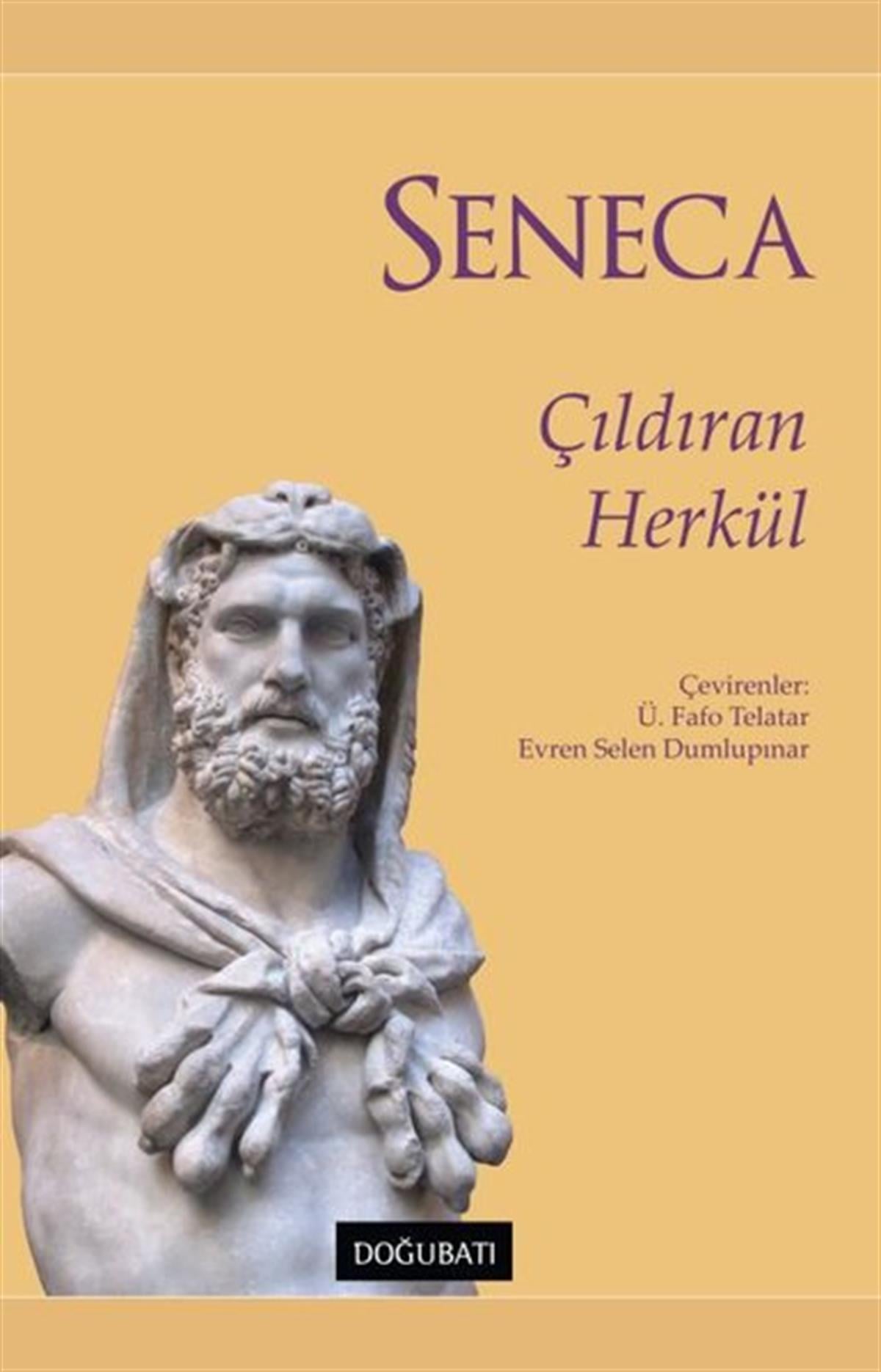 Lucius Annaeus SenecaMitoloji EfsaneÇıldıran Herkül