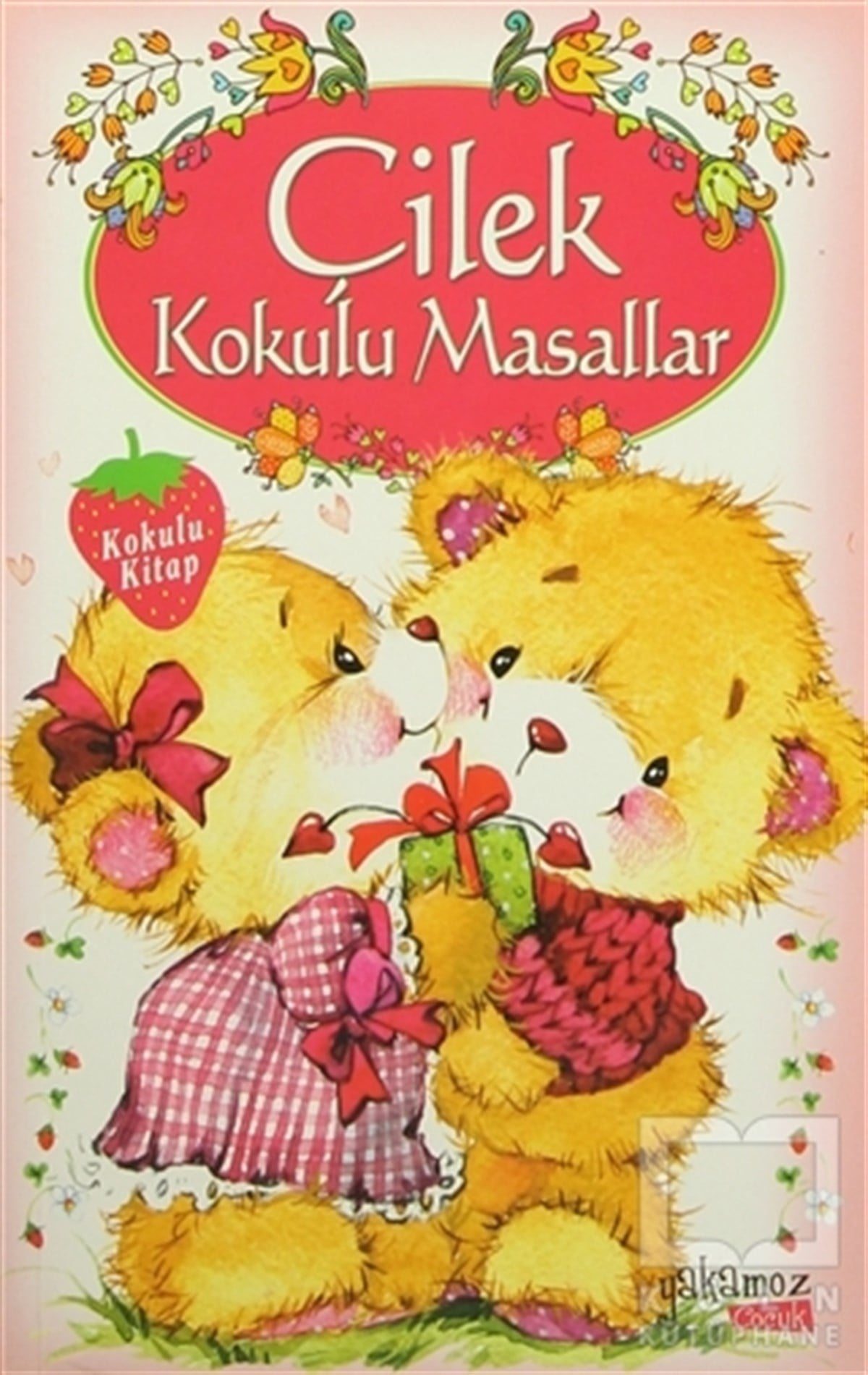 KolektifMärchenbücher Çilek Kokulu Masallar (Kokulu Kitap)