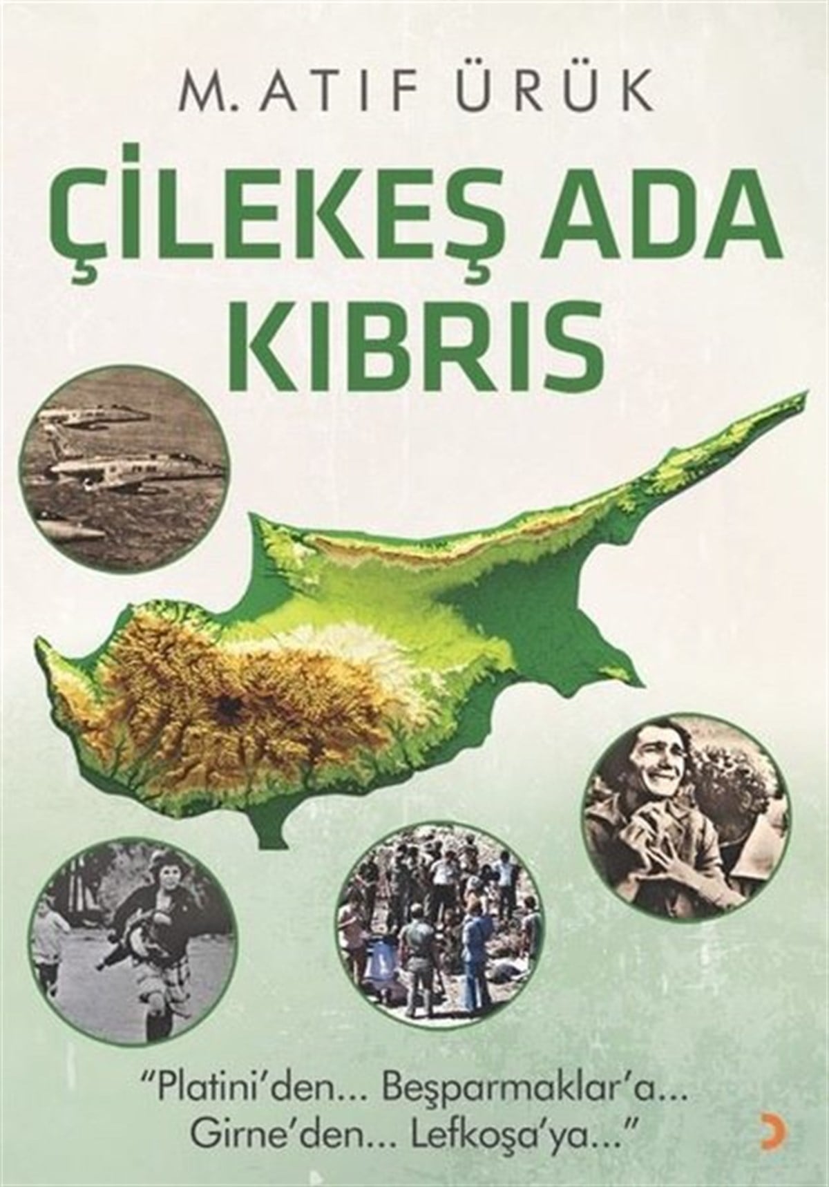 M. Atıf ÜrükDünya TarihiÇilekeş Ada Kıbrıs