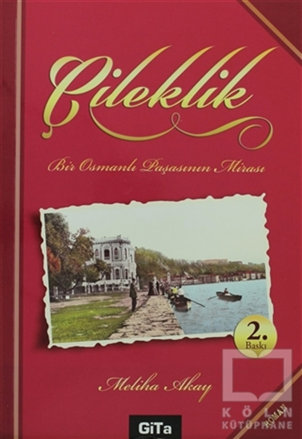 Meliha AkayTürk EdebiyatıÇileklik