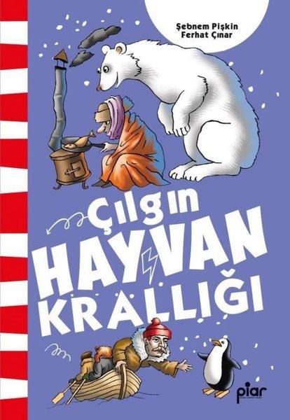 Ferhat ÇınarÇocuk Gençlik RomanlarıÇılgın Hayvan Krallığı